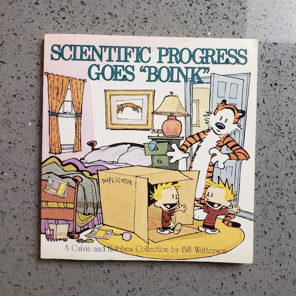 Calvin & Hobbes "Scientific Progress Goes Boink"